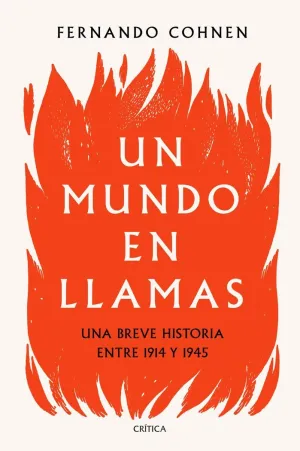 UN MUNDO EN LLAMAS