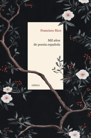 MIL AÑOS DE POESÍA ESPAÑOLA MIL AÑOS DE POESÍA ESPAÑOLA