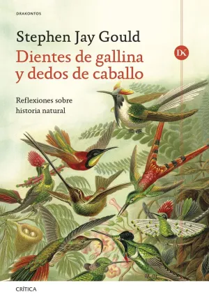 DIENTES DE GALLINA Y DEDOS DE CABALLO