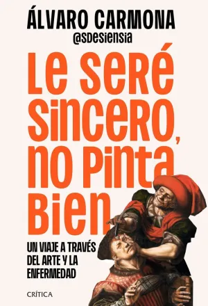 Le Seré Sincero, no Pinta Bien