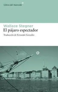 EL PÁJARO ESPECTADOR