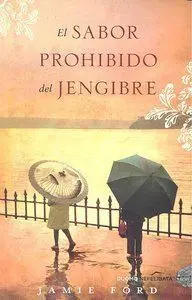 El Sabor Prohibido del Jengibre