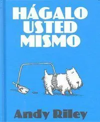 HÁGALO USTED MISMO
