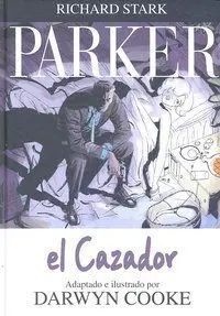PARKER 1. EL CAZADOR