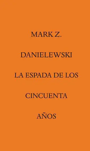 La Espada de los Cincuenta Años