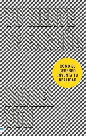 Tu Mente te Engaña