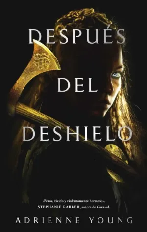 DESPUÉS DEL DESHIELO DESPUÉS DEL DESHIELO