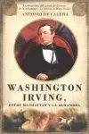 WASHINGTON IRVING, ENTRE MANHATTAN Y LA ALHAMBRA
