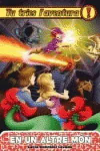 Tu Tries L'aventura. En un Altre Món