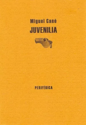 JUVENILIA