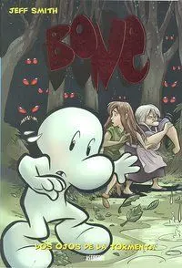 BONE 3. LOS OJOS DE LA TORMENTA