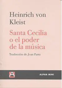 SANTA CECILIA O EL PODER DE LA MUSICA
