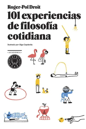 101 Experiencias de Filosofía Cotidiana