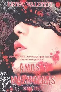 AMOS Y MAZMORRAS VI