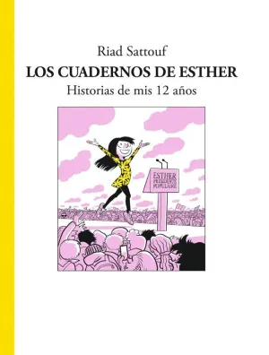 LOS CUADERNOS DE ESTHER 3 - HISTORIAS DE MIS 12 AÑOS