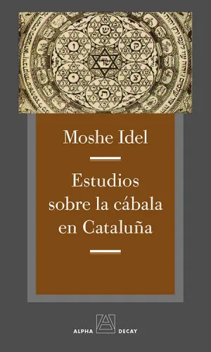 ESTUDIOS SOBRE LA CABALA EN CATALUÑA