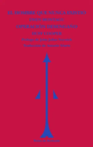 EL HOMBRE QUE NUNCA EXISTIÓ  OPERACIÓN DESENGAÑO