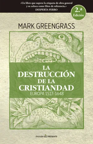 LA DESTRUCCIÓN DE LA CRISTIANIDAD