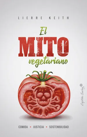 EL MITO VEGETARIANO EL MITO VEGETARIANO