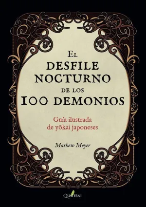 El Desfile Nocturno de los 100 Demonios