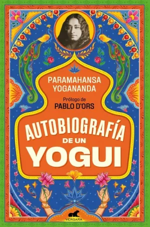 AUTOBIOGRAFÍA DE UN YOGUI AUTOBIOGRAFÍA DE UN YOGUI