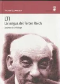 LTI. LA LENGUA DEL TERCER REICH