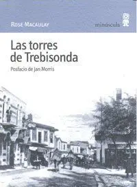 LAS TORRES DE TREBISONDA