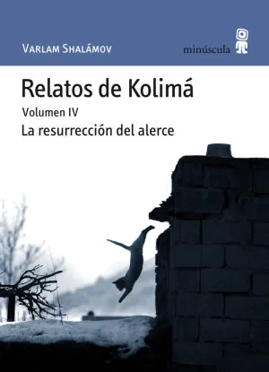 RELATOS DE KOLIMÁ IV