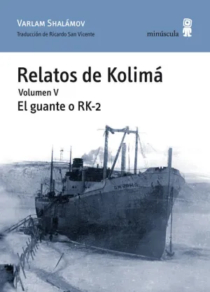 RELATOS DE KOLIMÁ V RELATOS DE KOLIMÁ V