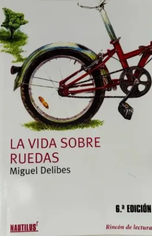 LA VIDA SOBRE RUEDAS