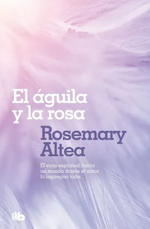 EL ÁGUILA Y LA ROSA