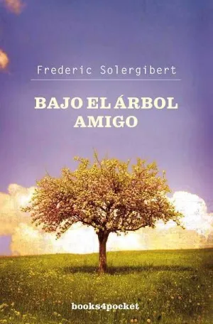 BAJO EL ÁRBOL AMIGO