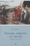 ESPAÑA FRENTE AL ISLAM