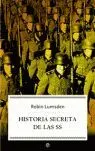 HISTORIA SECRETA DE LAS SS