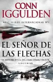 EL SEÑOR DE LAS FLECHAS EL SEÑOR DE LAS FLECHAS