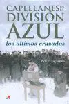 CAPELLANES EN LA DIVISIÓN AZUL