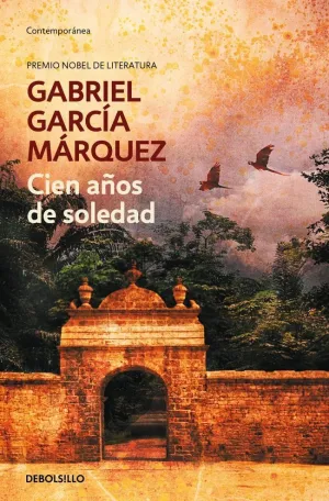 CIEN AÑOS DE SOLEDAD CIEN AÑOS DE SOLEDAD