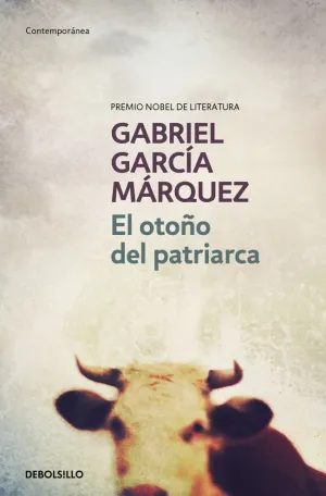 EL OTOÑO DEL PATRIARCA EL OTOÑO DEL PATRIARCA