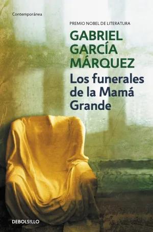 LOS FUNERALES DE LA MAMÁ GRANDE LOS FUNERALES DE LA MAMÁ GRANDE