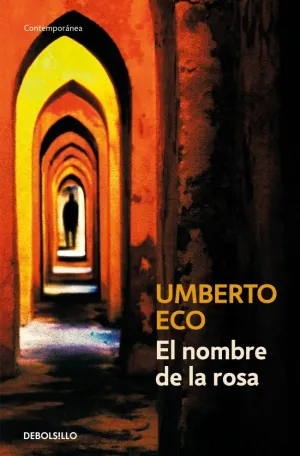 EL NOMBRE DE LA ROSA EL NOMBRE DE LA ROSA