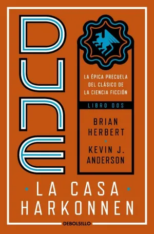 LA CASA HARKONNEN (PRELUDIO A DUNE 2)