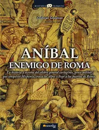 ANIBAL  ENEMIGO DE ROMA