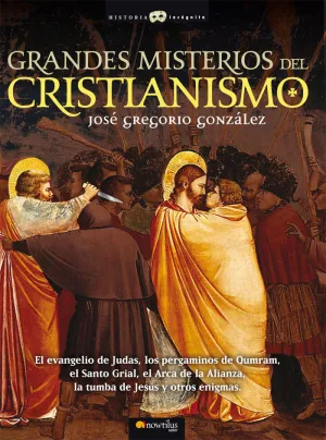 GRANDES MISTERIOS DEL CRISTIANISMO