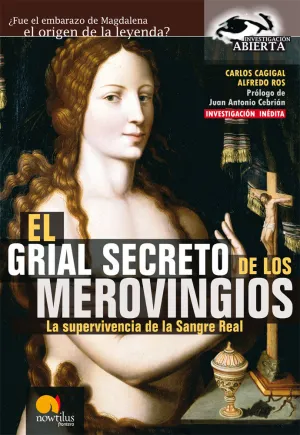 EL GRIAL SECRETO DE LOS MEROVINGIOS