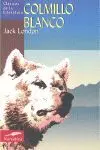 Libro Usado: Colmillo Blanco