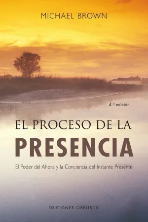 PROCESO DE LA PRESENCIA, EL