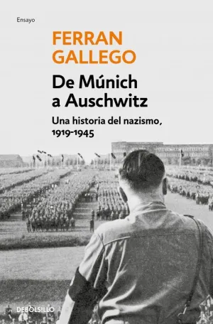 DE MÚNICH A AUSCHWITZ