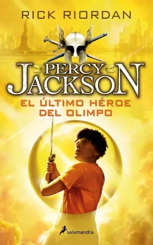 El Último Héroe del Olimpo (Percy Jackson y los Dioses del Olimpo 5)