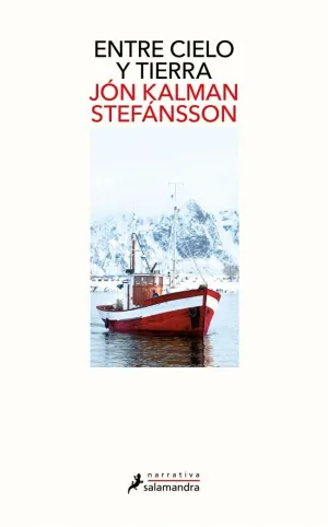 Entre Cielo y Tierra (Trilogía del Muchacho 1)