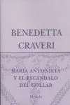 MARÍA ANTONIETA Y EL ESCÁNDALO DEL COLLAR